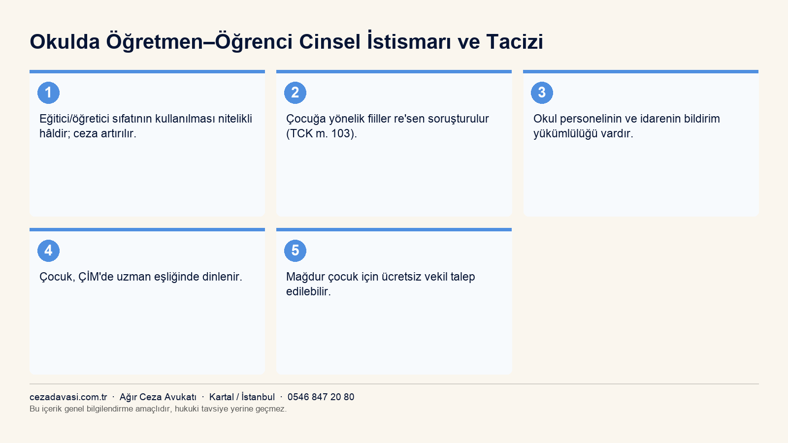 Okulda cinsel istismar/tacizde nitelikli hâl ve süreçleri gösteren infografik