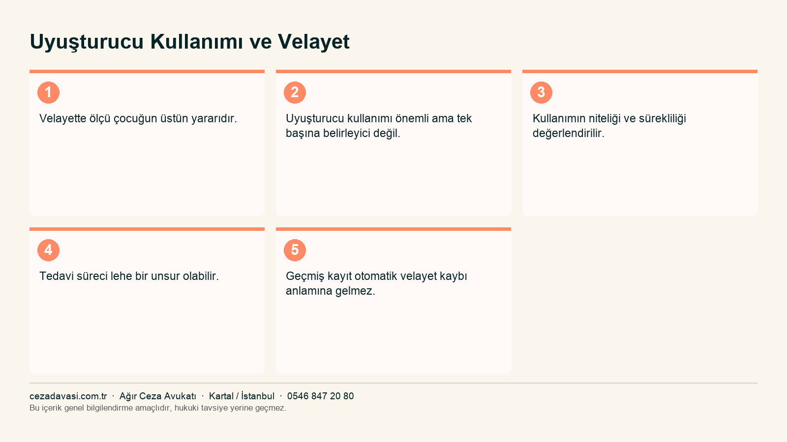 Uyuşturucu kullanımının velayete etkisinin değerlendirilmesi infografiği