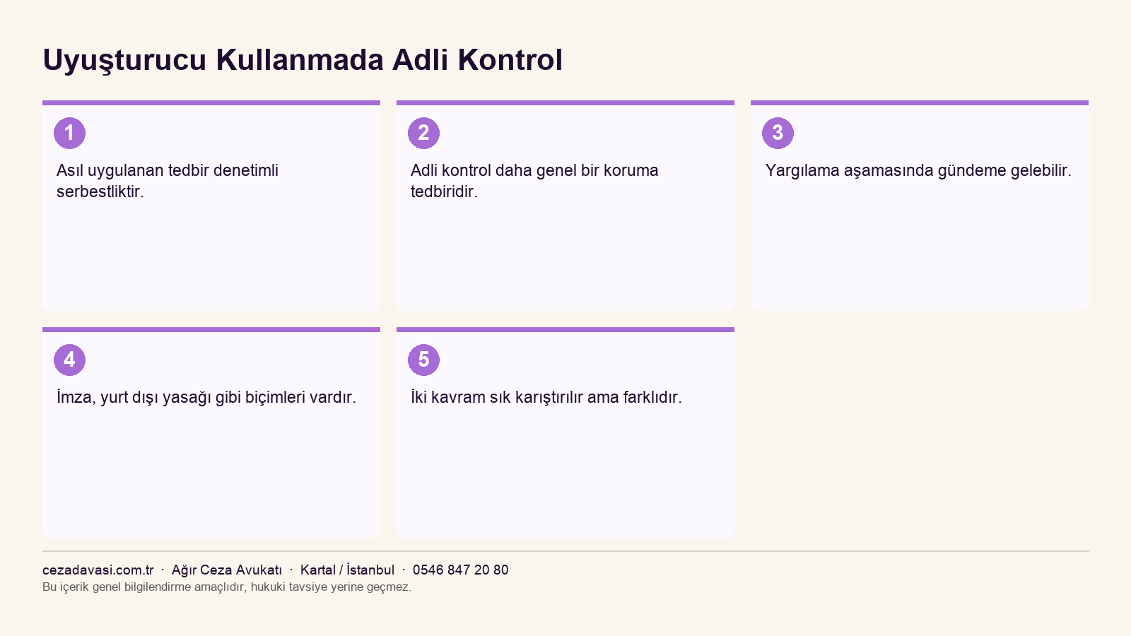Uyuşturucu kullanmada adli kontrol tedbirinin değerlendirilmesi infografiği