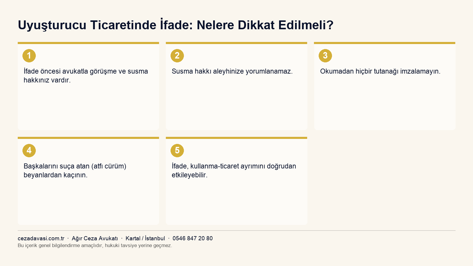 Uyuşturucu ticaretinde ifade verirken dikkat edilecekler infografiği